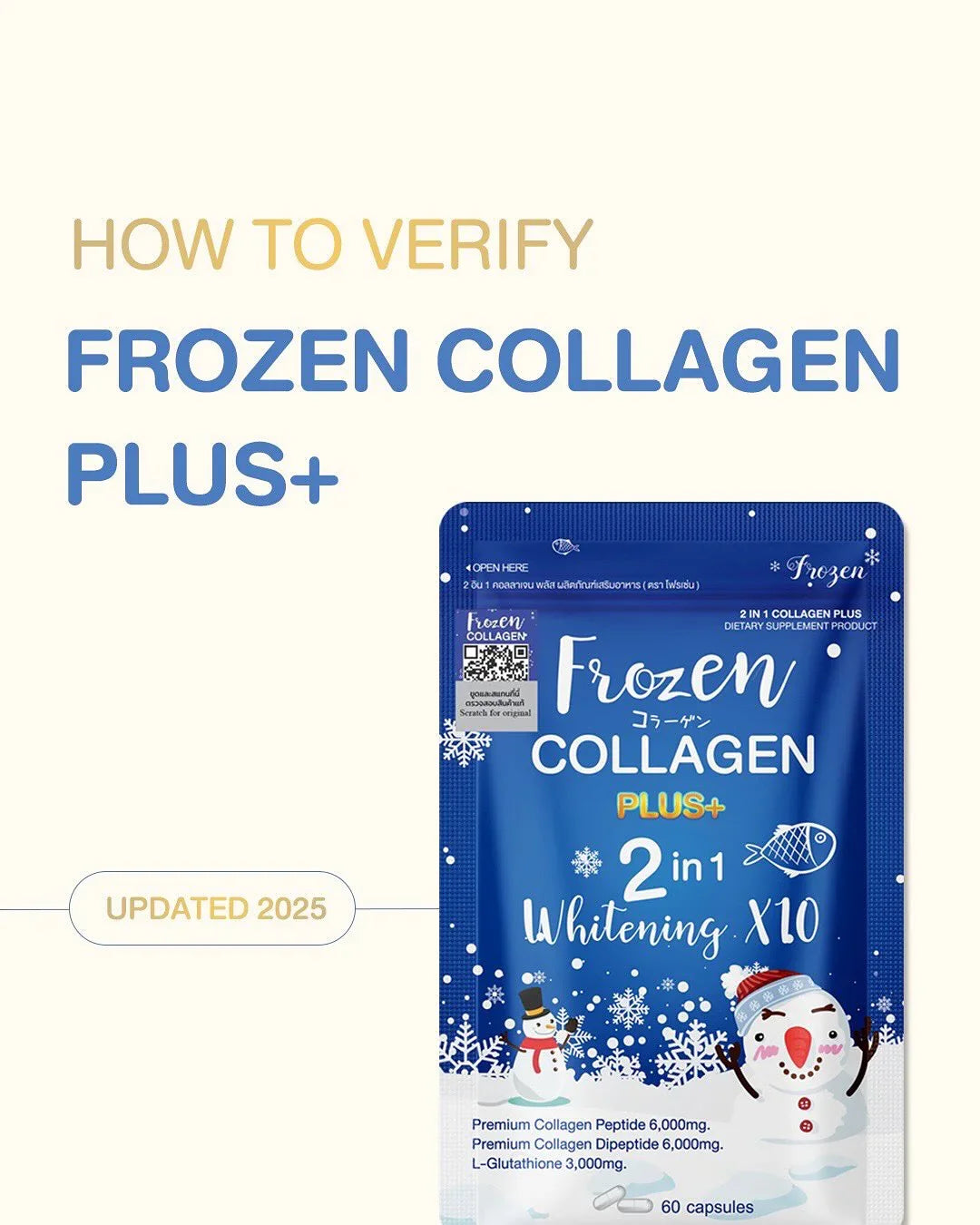 Frozen Collagen Plus+ 2 in 1 Whitening x10 (60 Caps) for Brightening and Tightening Your Skin - Derma Essence